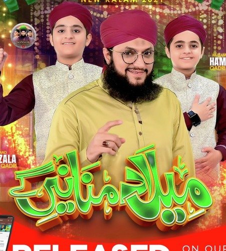 Milad Manain Ge Hafiz Tahir Qadri Song Download Mp3