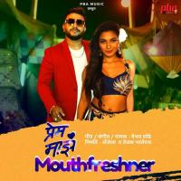 Prem Maz Mouthfreshner Vaibhav Londhe Song Download Mp3