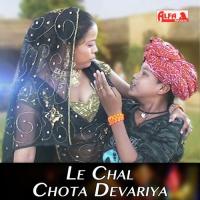 Le Chal Chota Devariya songs mp3
