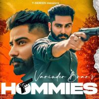 Hommies Varinder Brar Song Download Mp3