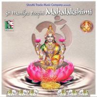 Sri Manthra Rupini Mahalakshmi songs mp3