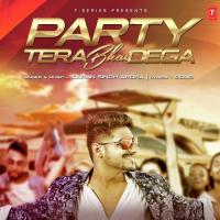Party Tera Bhai Dega Karan Singh Arora Song Download Mp3