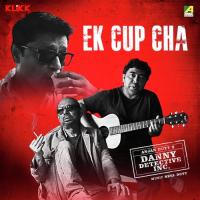 Ek Cup Cha Anjan Dutt Song Download Mp3