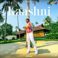 Kaashni Musahib Song Download Mp3