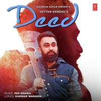 Deed Vattan Sandhu Song Download Mp3