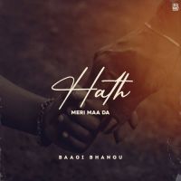 Hath Meri Maa Da Baagi Bhangu Song Download Mp3