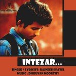 Intezar Rajneesh Patel Song Download Mp3
