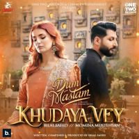 Khudaya Vey Bilal Saeed ,Momina Mustehsan Song Download Mp3