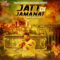 Jatt Di Jamanat Joban Bhullar Song Download Mp3