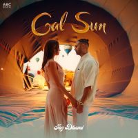 Gal Sun Jaz Dhami Song Download Mp3