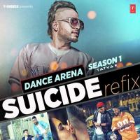 Suicide Refix Muzical Doctorz Sukh-E Song Download Mp3