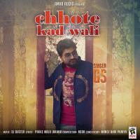 Chhote Kad Wali GS Song Download Mp3
