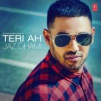 Teri Ah Jaz Dhami Song Download Mp3