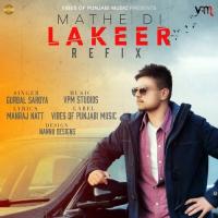 Mathe Di Lakeer (Refix) songs mp3
