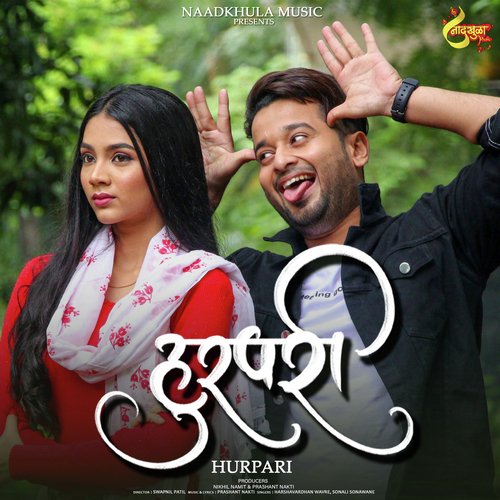 Hurpari Prashant Nakti Song Download Mp3