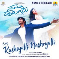 Kushiyalli Nasheyalli (From Namma Hudugaru) Rajesh Krishnan,Abhimann Roy Song Download Mp3
