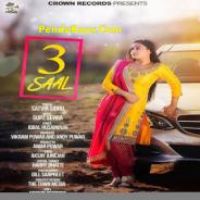 3 Saal Satvir Sidhu,Inder Chahal Song Download Mp3