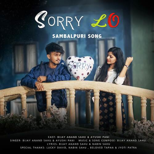 Sorry Lo Bijay Anand Sahu,Ayushi Pani Song Download Mp3