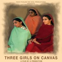 Three Girls On Canvas Harf Kaur Song Download Mp3