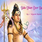 Baba Dham Door Ba songs mp3