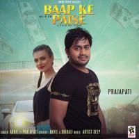 Baap Ke Paise Akhil,Prajapati Song Download Mp3