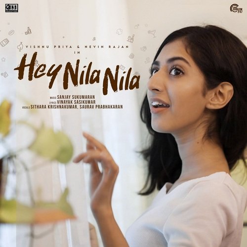 Hey Nila Nila Sithara Krishnakumar,Saurav Prabhakaran Song Download Mp3