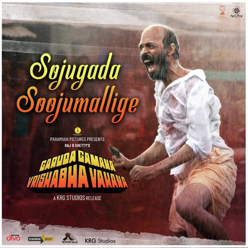 Sojugada Soojumallige (From Garuda Gamana Vrishabha Vahana) Midhun Mukundan,Chaithra J Achar Song Download Mp3