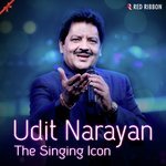 Udit Narayan- The Singing Icon songs mp3