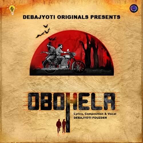 Obohela Debajyoti Fouzder Song Download Mp3