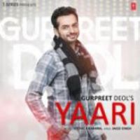 Yaari Gurpreet Deol Song Download Mp3