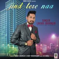 Jind Tere Na Lakha Jahangir Song Download Mp3