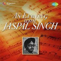 Taseer E Chashm E Tar Na Dikha Doon Jaspal Singh Song Download Mp3