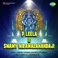 P Leela And Swamy Niramalanandaji songs mp3