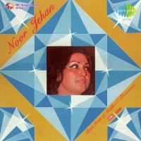 Noor Jehan - Rare Gems Of Malika - E - Tarannum songs mp3