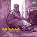 Malli Muchatllu Pt. 1 Natavirat,Rao Gopal Rao,Pasupuleti Krishna Song Download Mp3