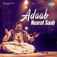 Adaab Nusrat Saab songs mp3