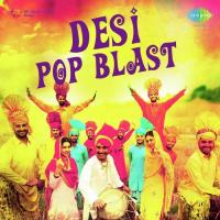 Desi Pop Blast songs mp3