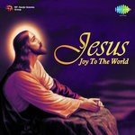 Jesus - Joy To The World songs mp3