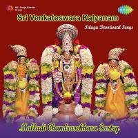 Sri Venkateswara Kalyanam Puraana Pravachanam Pt. 1 Malladi Chandrasekhara Sastry Song Download Mp3