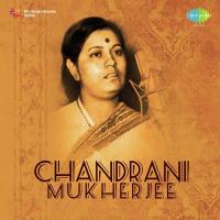 Chandrani Mukherjee songs mp3