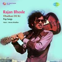 Dhadkan Dil Ki Pop Songs By Rajan Bhosle songs mp3
