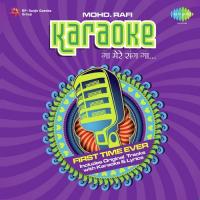 Gaa Mere Sang Gaa Karaoke Hits Of Mohd Rafi Vol. 2 songs mp3
