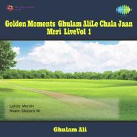 Woh Jo Ham Mein Tum Mein Ghulam Ali Song Download Mp3