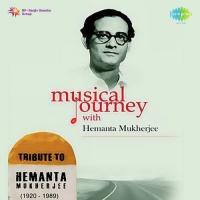 Musical Journey With Hemanta Mukherjee songs mp3