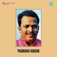 Prabhakar Karekar songs mp3