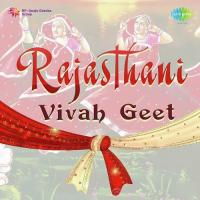 Rajasthani - Vivah Geet songs mp3