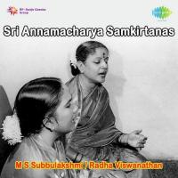 Sri Annamacharya Samkirtanas songs mp3