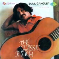 The Classic Touch Sunil Ganguly songs mp3