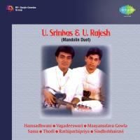 U Srinivas And U Rajesh Mandolin Duet songs mp3