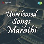 Unreleased Songs - Marathi songs mp3